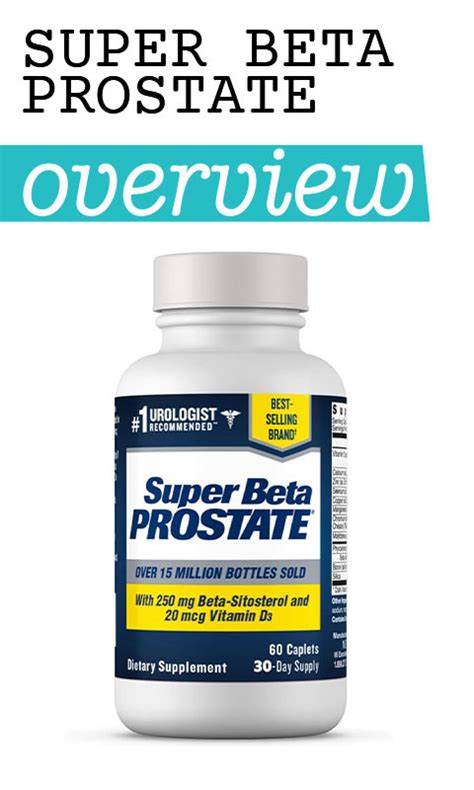 does super beta prostate actually work - is Super Beta Prostate safe